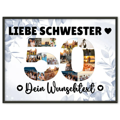 Personalisiertes Poster mit Wunschtext zum 50 Geburtstag Schwester