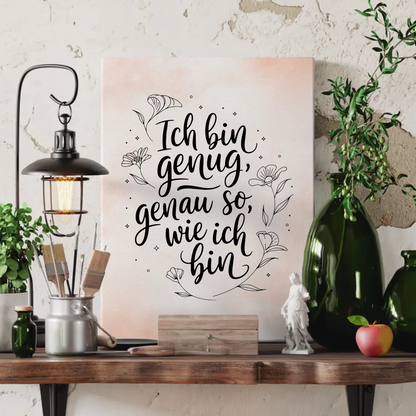 Affirmation Spruch Leinwand Ich bin genug positiv gestalten