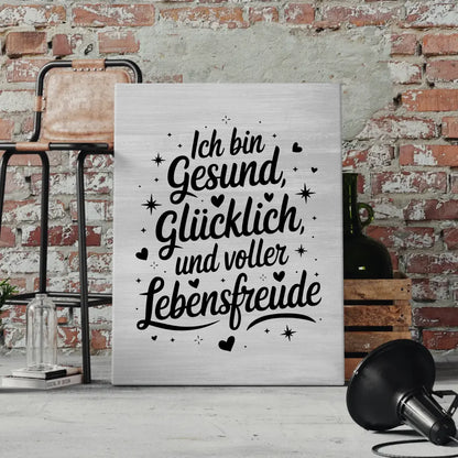 Affirmation Leinwand Spruch Ich bin gesund und glücklich