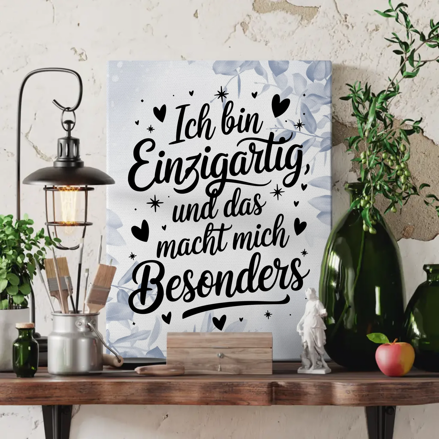 Spruch Leinwand Affirmation Ich bin einzigartig positiv besonders