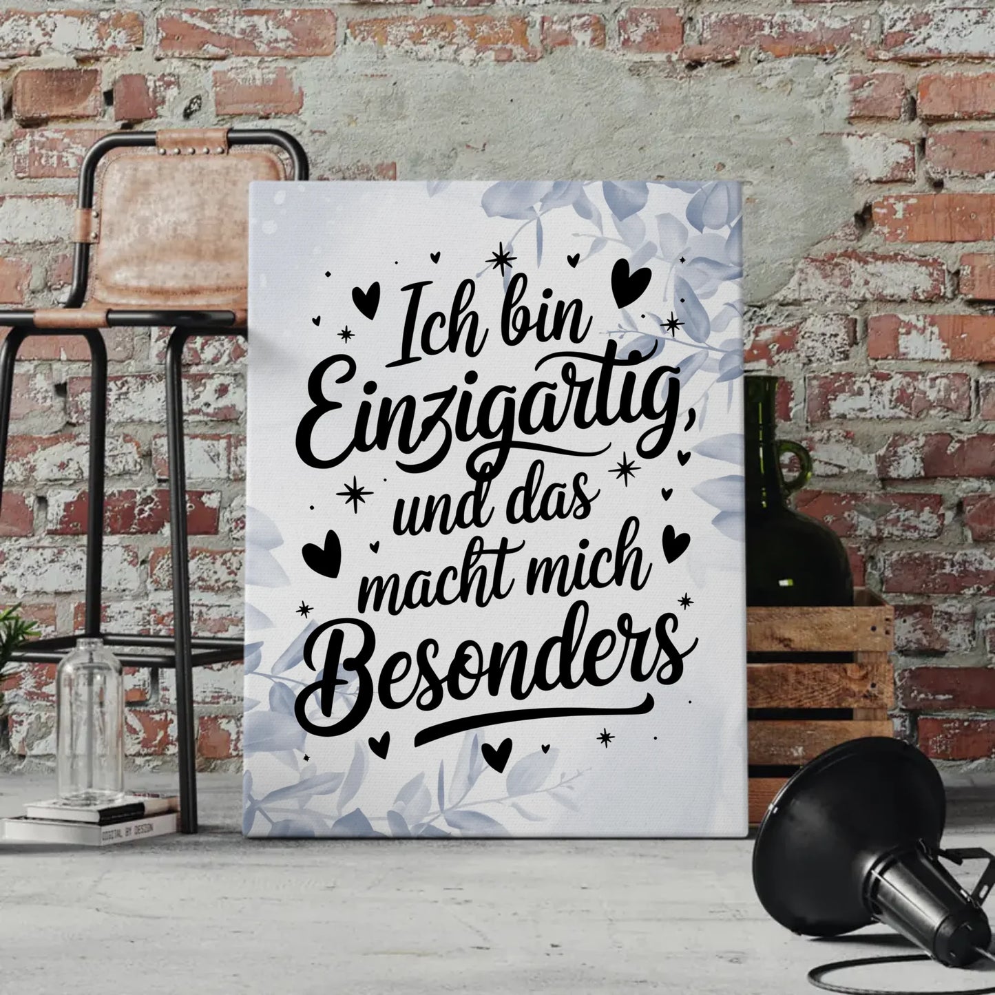 Spruch Leinwand Affirmation Ich bin einzigartig positiv besonders