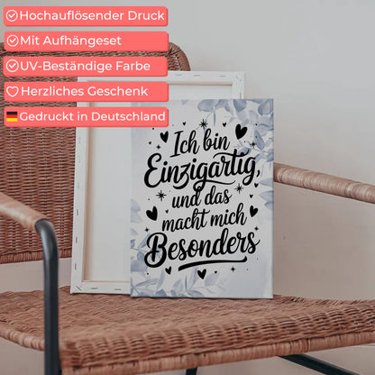Spruch Leinwand Affirmation Ich bin einzigartig positiv besonders