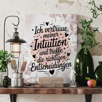 Sprüche Leinwand Affirmation Ich vertraue meiner Intuition