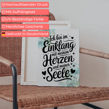 Leinwand Spruch Affirmation Ich bin im Einklang Herz Seele