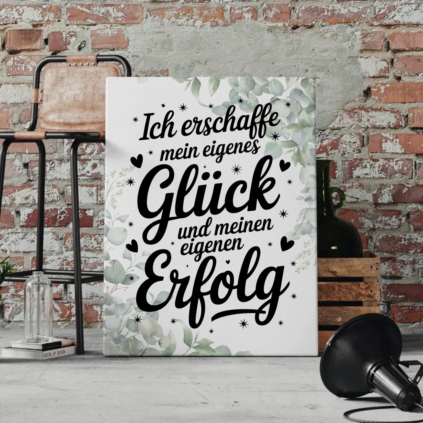 Affirmation Sprüche Leinwand Ich erschaffe dein Glück Erfolg