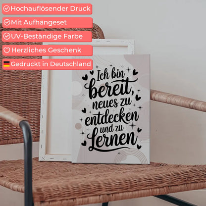Spruch Leinwand Affirmation Ich bin bereit Neues zu entdecken positiv