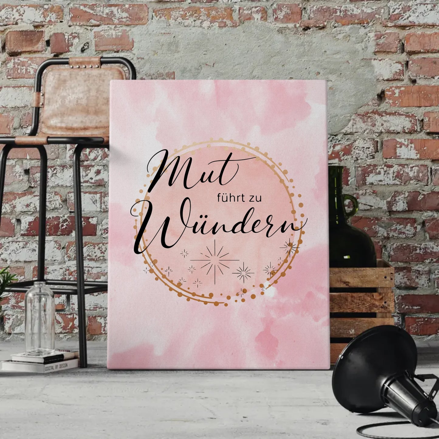 Affirmation Leinwand Spruch Mut führt zu Wundern Geschenk