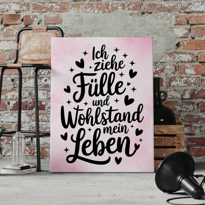 Leinwand Mit Spruch Affirmation Positiv Fülle Wohlstand