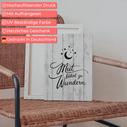 Affirmation Sprüche Leinwand Mut führt zu Wundern Geschenk
