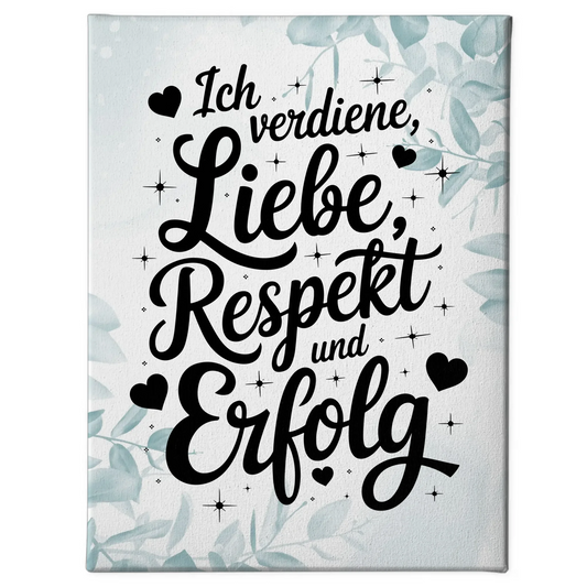 Personalisierte Leinwand Sprüche Affirmation Liebe Respekt Erfolg