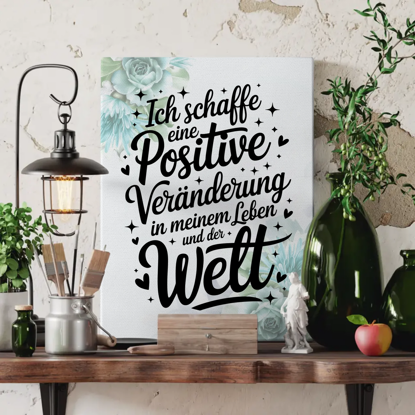 Leinwand mit Spruch Affirmation positive Veränderung im Leben