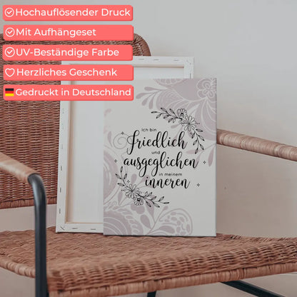 Affirmation Sprüche Leinwand Ich bin friedlich und ausgeglichen