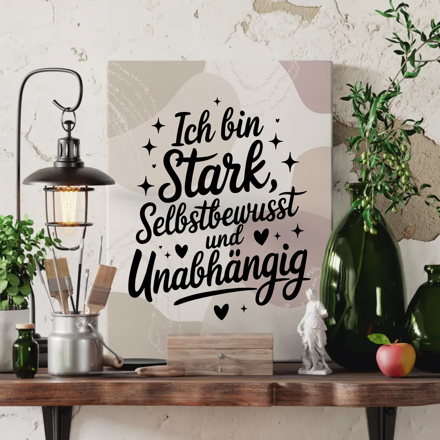 Affirmation Leinwand Mit Spruch Ich bin stark positiv unabhängig