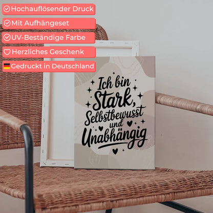 Affirmation Leinwand Mit Spruch Ich bin stark positiv unabhängig