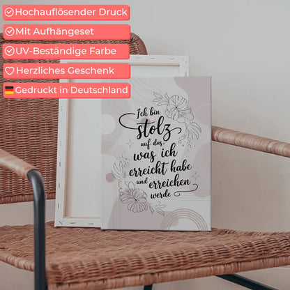 Affirmation Leinwand Spruch stolz auf das Erreichte und Zukünftige