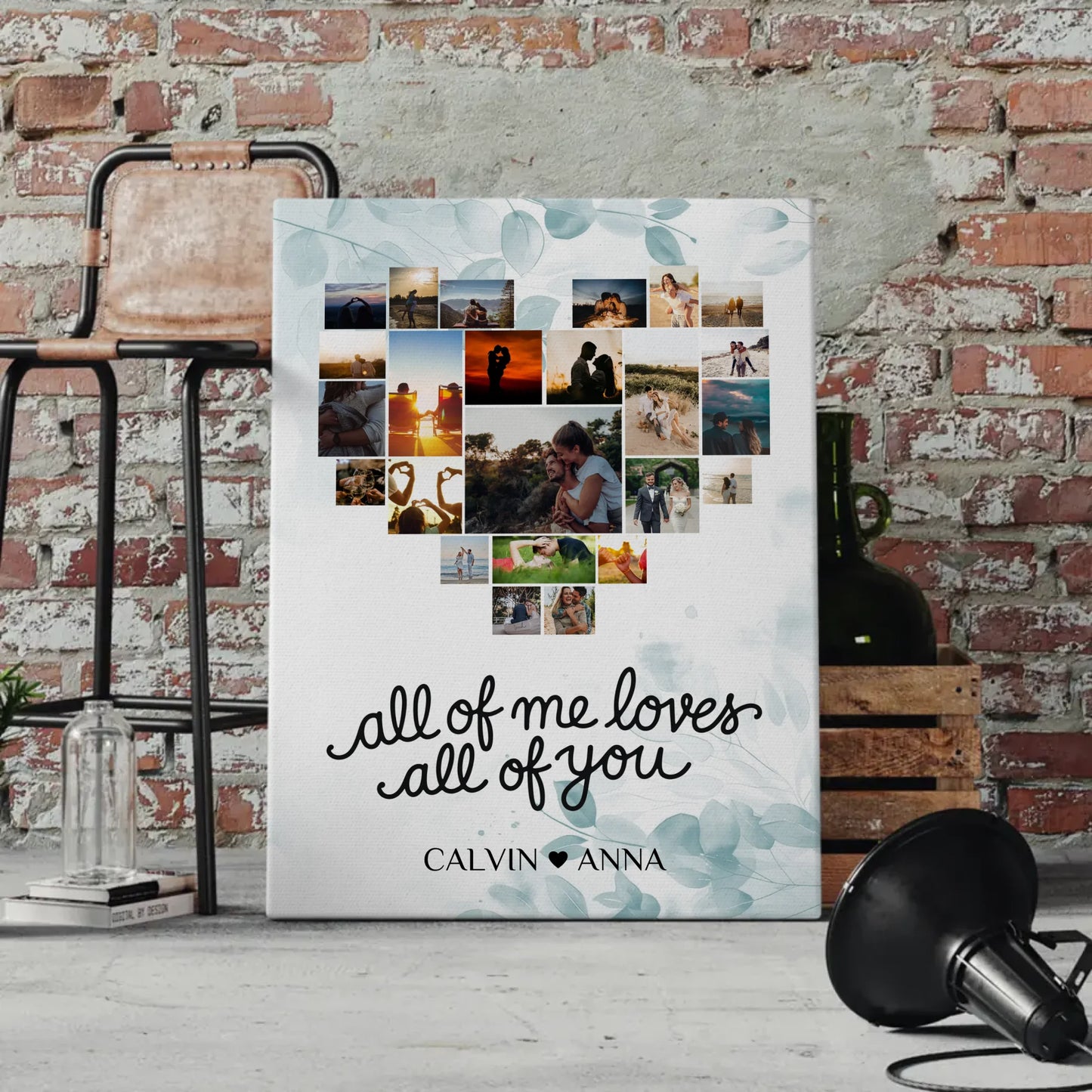 Personalisierte Fotoleinwand Fotocollage All Of Me Loves All Of You