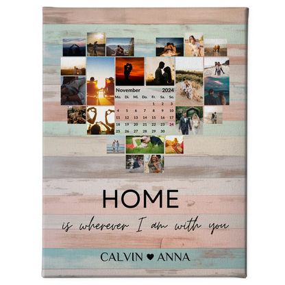 Leinwand Paare Fotocollage Home Is Wherever I Am With You