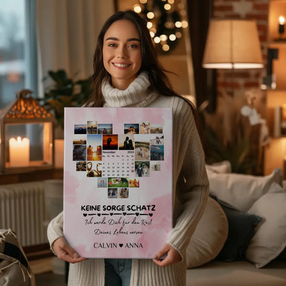 Leinwand Liebe Fotocollage Keine Sorge Schatz Ewig Nerven