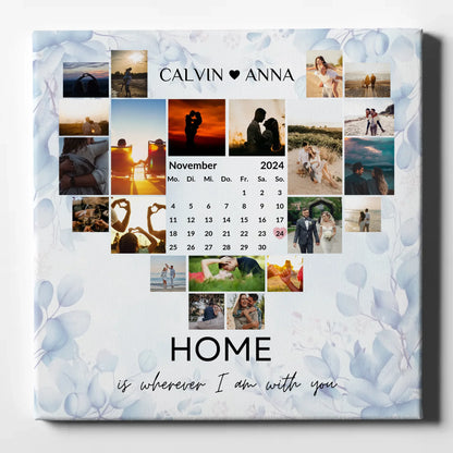 Personalisierte Fotoleinwand Paare Fotocollage Home Is Wherever I Am With You