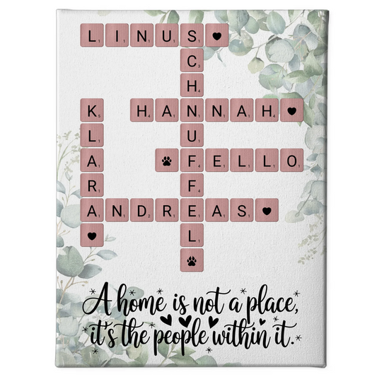 Familien Leinwand Home is Kreuzworträtsel mit Namen Wunschtext
