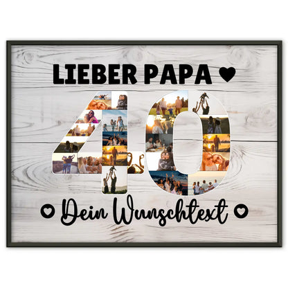 Personalisiertes Poster mit Wunschtext 40 Geburtstag Papa