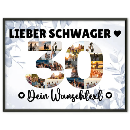 Personalisiertes Poster Wunschtext 30 Geburtstag Schwager