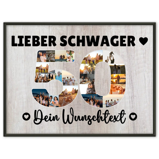 Personalisiertes Poster mit Wunschtext zum 50 Geburtstag Schwager