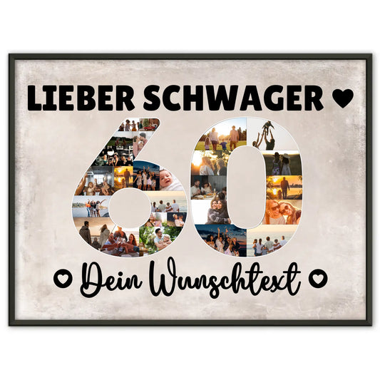 Personalisiertes Poster Wunschtext 60 Geburtstag Schwager
