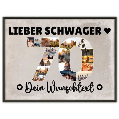 Personalisiertes Poster Wunschtext 70 Geburtstag Schwager