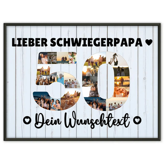 Personalisiertes Poster Wunschtext 50 Geburtstag Schwiegerpapa