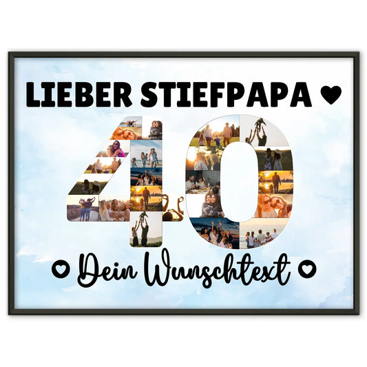 Personalisiertes Poster mit Wunschtext 40 Geburtstag Stiefpapa