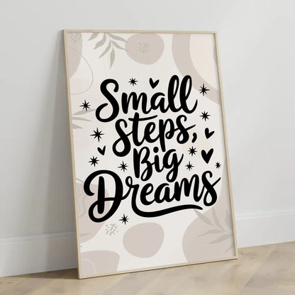 Poster mit Spruch Small steps big dreams für liebevolle Geschenke