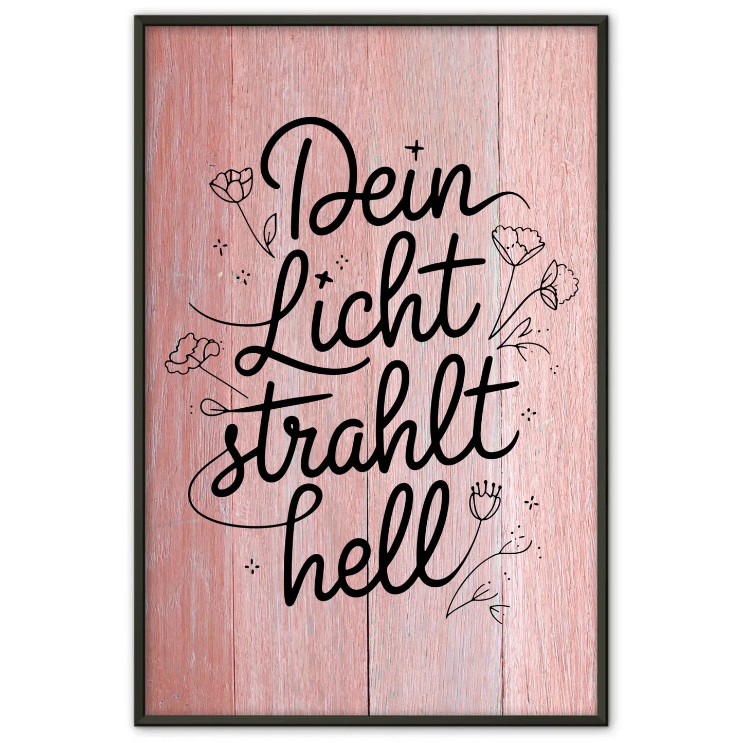 Spruchposter Dein Licht strahlt hell personalisierte Geschenke