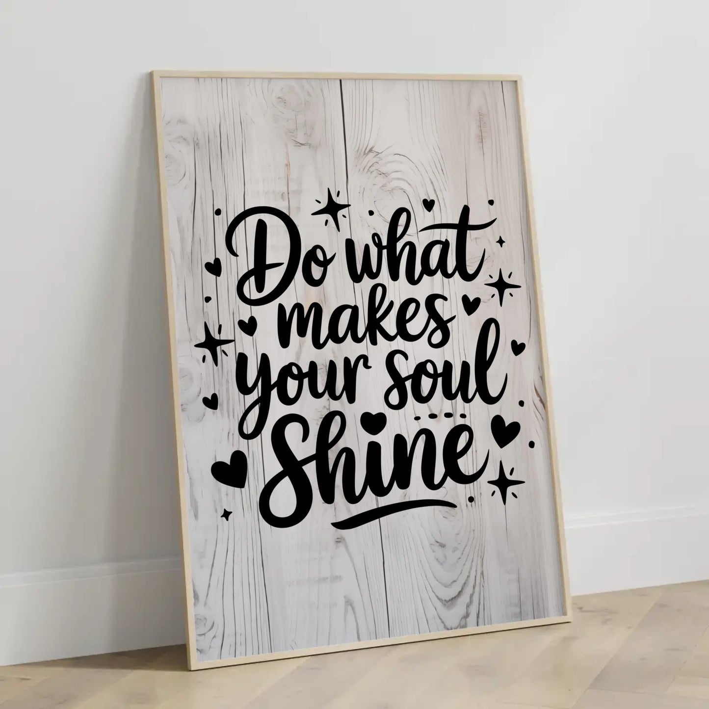 Poster Mit Spruch Do what makes your soul shine personalisiert