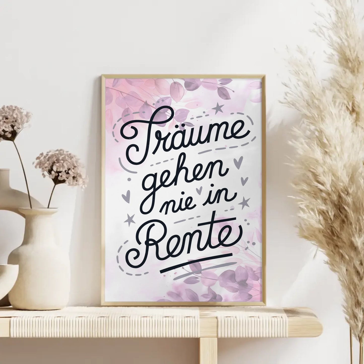 Personalisiertes Poster Spruch Träume gehen nie in Rente