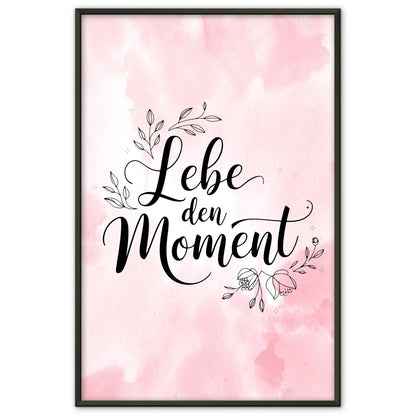 Spruchposter Lebe den Moment personalisiert als Geschenk