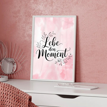 Spruchposter Lebe den Moment personalisiert als Geschenk