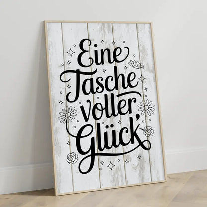 Poster mit Spruch Eine Tasche voller Glück für jeden Anlass