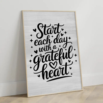 Personalisiertes Poster Spruch Start each day with a grateful heart
