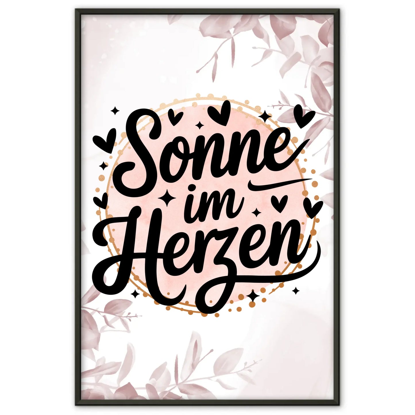 Sprüche Poster Sonne im Herzen für dein Zuhause gestalten