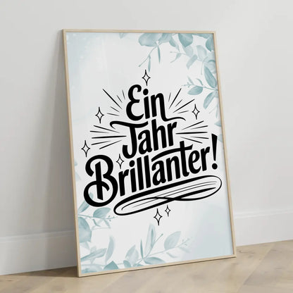Poster Mit Spruch Ein Jahr brillanter Geschenkideen gestalten