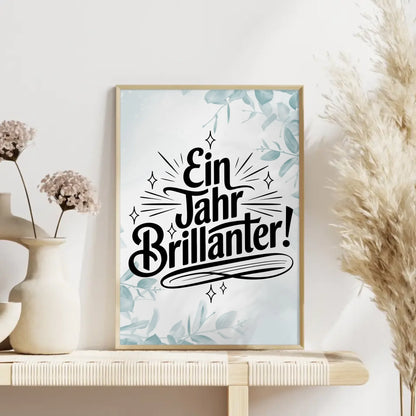 Poster Mit Spruch Ein Jahr brillanter Geschenkideen gestalten