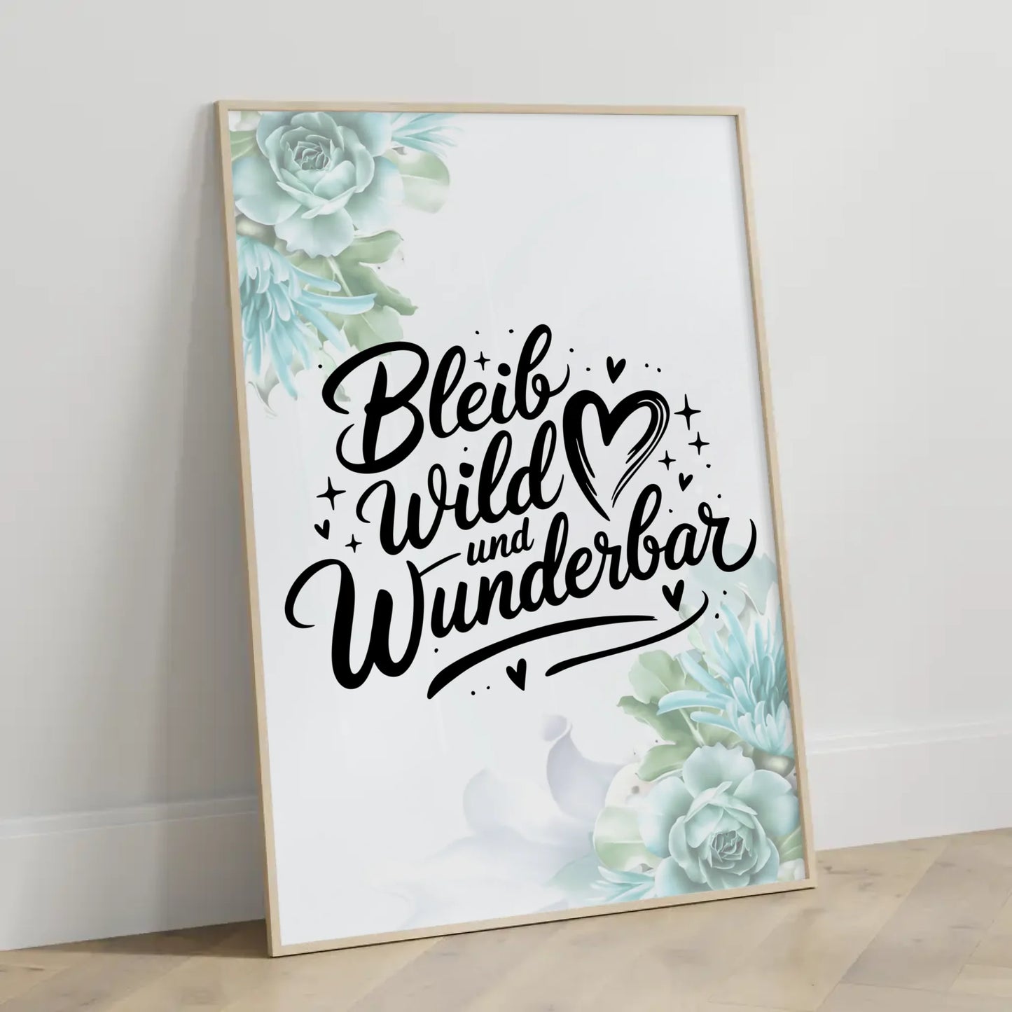 Poster Spruch Bleib wild und wunderbar personalisierte Geschenke