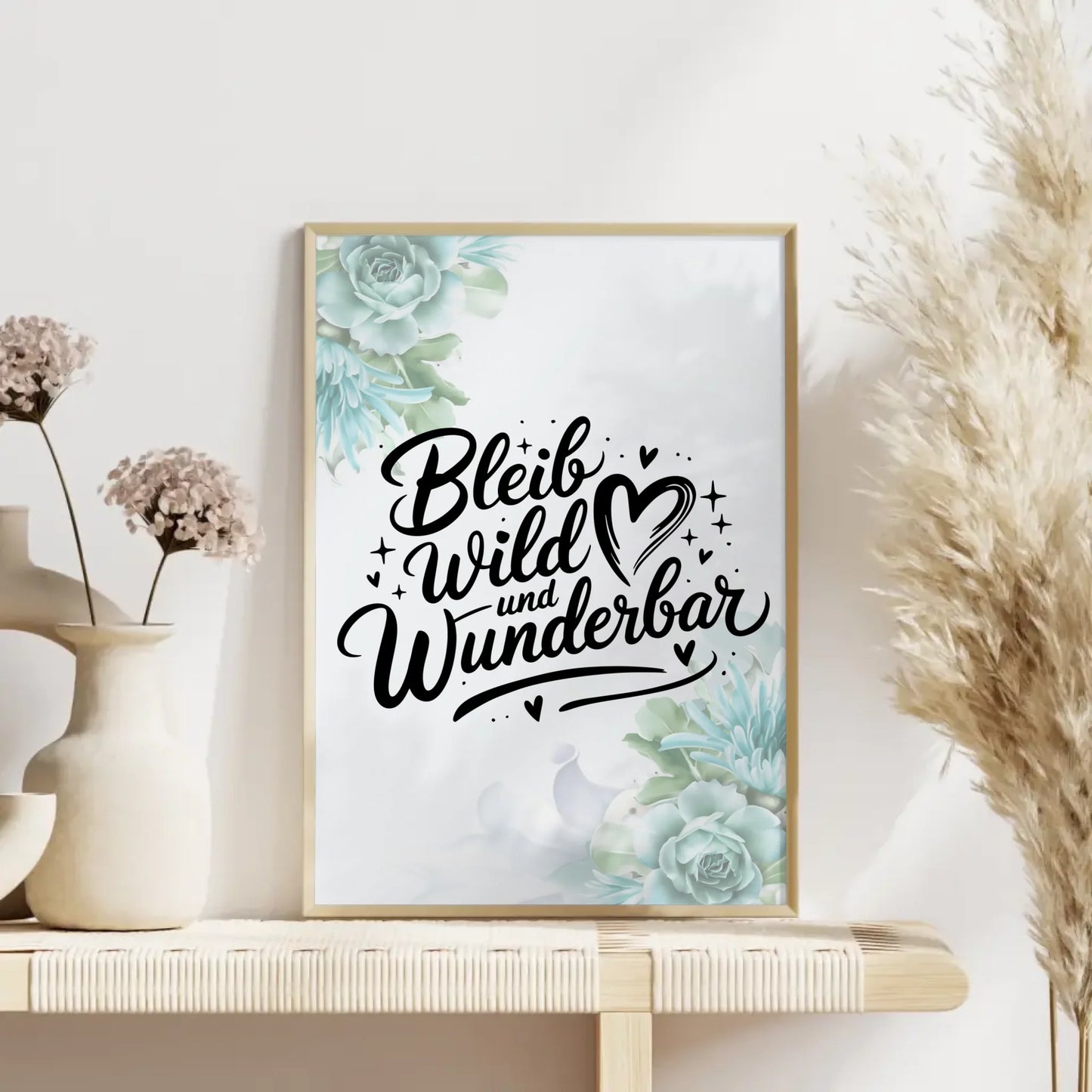 Poster Spruch Bleib wild und wunderbar personalisierte Geschenke