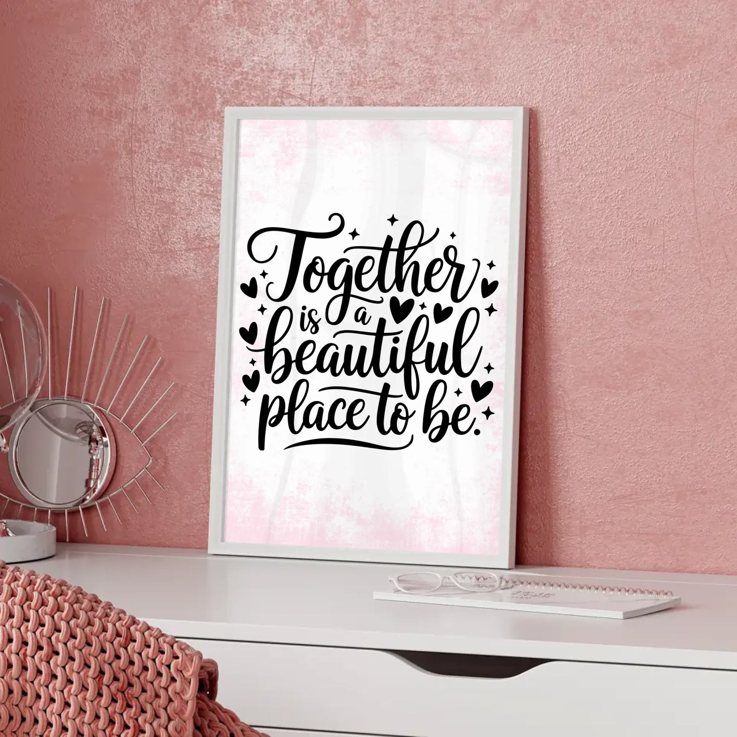 Spruchposter Together is a beautiful place to be personalisiert