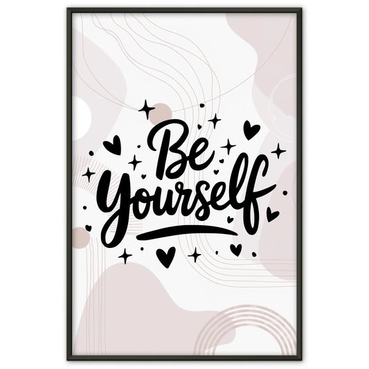 Spruchposter Be yourself personalisierte Wandgestaltung