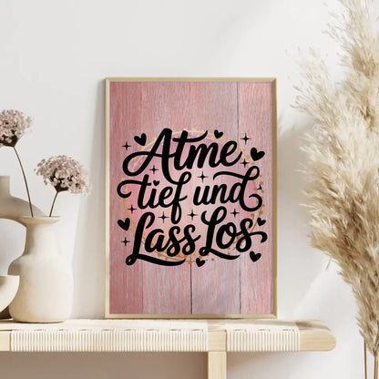 Personalisiertes Poster Spruch Atme tief und lass los