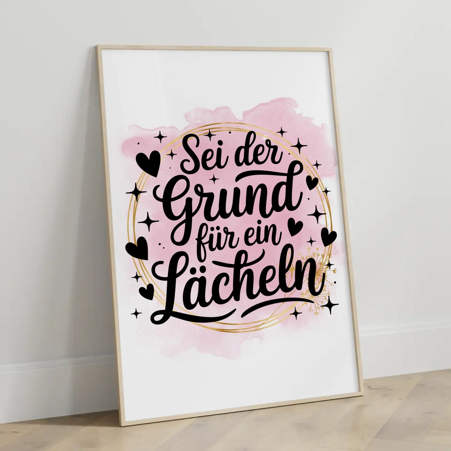 Spruchposter Sei der Grund für ein Lächeln personalisiert