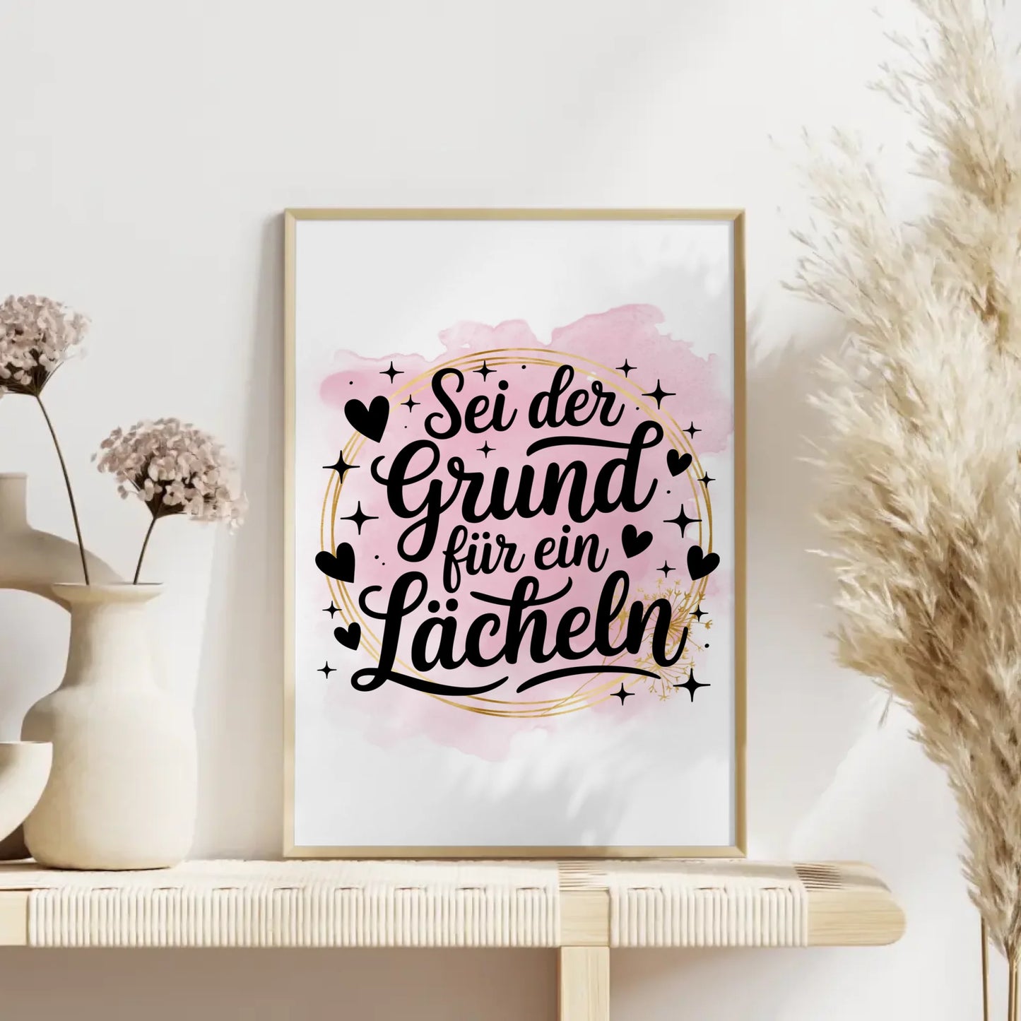 Spruchposter Sei der Grund für ein Lächeln personalisiert