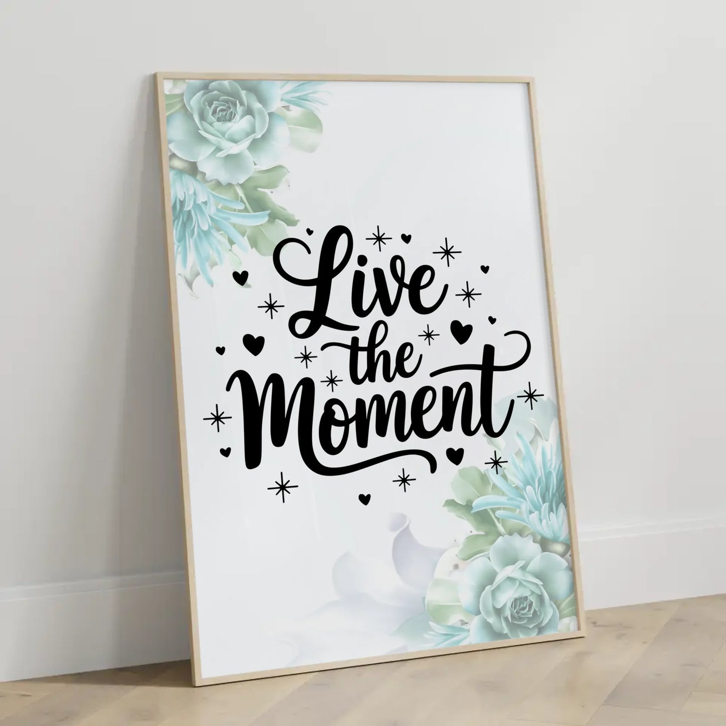 Poster Mit Spruch Live the moment für persönliche Geschenke